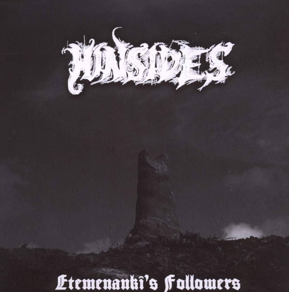 hinsides – etemenanki’s followers