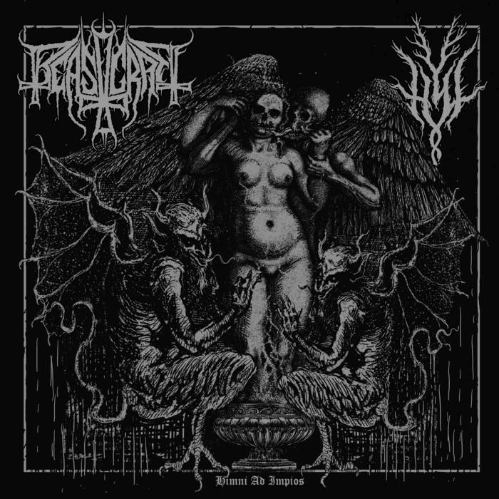 beastcraft / hyl – himni ad impios [split]