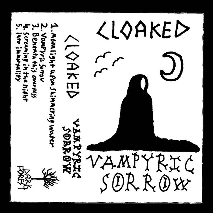 cloaked – vampyric sorrow [demo]