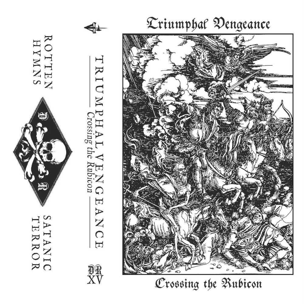 triumphal vengeance- crossing the rubicon [ep]